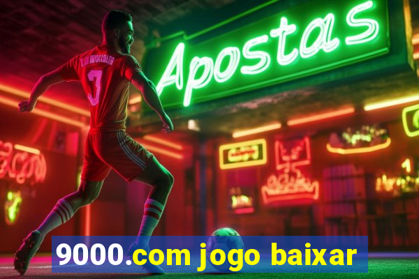 9000.com jogo baixar